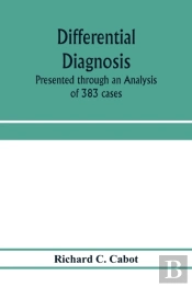 Differential Diagnosis; Presented Throug