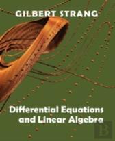 Differential Equations And Linear Algebra