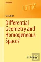 Differential Geometry And Homogeneous Spaces