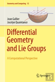 Differential Geometry And Lie Groups