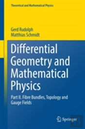 Differential Geometry And Mathematical Physics