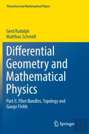 Differential Geometry And Mathematical Physics
