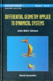 Differential Geometry Applied To Dynamical Systems (With Cd-Rom)