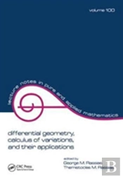 Differential Geometry, Calculus Of Variations, And Their Applications