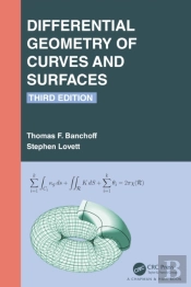 Differential Geometry Of Curves And Surfaces