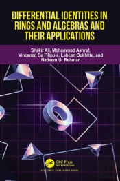 Differential Identities In Rings And Algebras And Their Applications