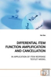 Differential Item Function Amplification And Cancellation