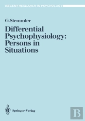 Differential Psychophysiology: Persons In Situations