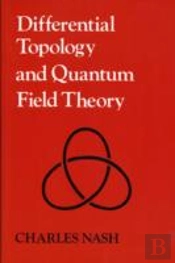 Differential Topology And Quantum Field Theory