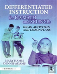 Differentiated Instruction For K-8 Math And Science