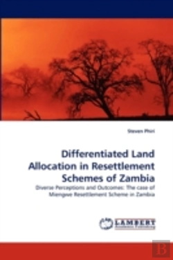 Bertrand.pt - Differentiated Land Allocation In Resettlement Schemes Of Zambia