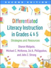 Differentiated Literacy Instruction In Grades 4 And 5, Second Edition