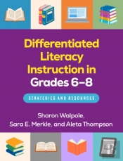 Differentiated Literacy Instruction In Grades 6-8