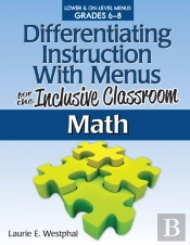 Differentiating Instruction With Menus For The Inclusive Classroom