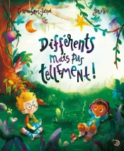 Différents Mais Pas Tellement !