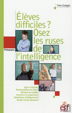 Bertrand.pt - Difficiles Vos Élèves ? Osez La Ruses