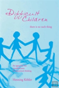Bertrand.pt - Difficult Children: There Is No Such Thing