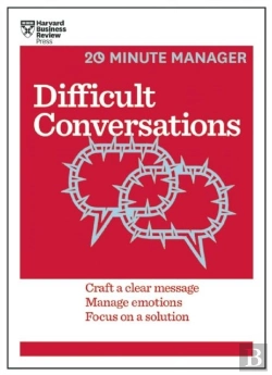 Bertrand.pt - Difficult Conversations (Hbr 20-Minute Manager Series)