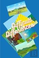 Difficult Differences