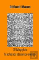 Difficult Mazes