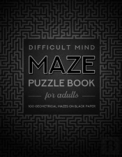 Difficult Mind Maze Puzzle Book For Adults