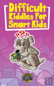 Difficult Riddles For Smart Kids
