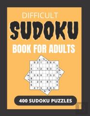 Difficult Sudoku Book For Adults 400 Sudoku Puzzles