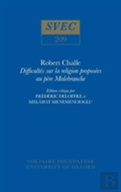 Difficultes Sur La Religion Proposees Au Pere Malebranche