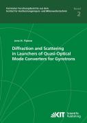 Diffraction And Scattering In Launchers Of Quasi-Optical Mode Converters For Gyrotrons