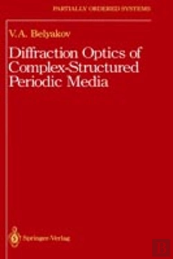 Bertrand.pt - Diffraction Optics Of Complex-Structured Periodic Media