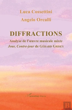 Bertrand.pt - Diffractions ; Analyse De L'Oeuvre Musicale Mixte 
