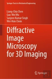 Diffractive Image Microscopy For 3d Imaging
