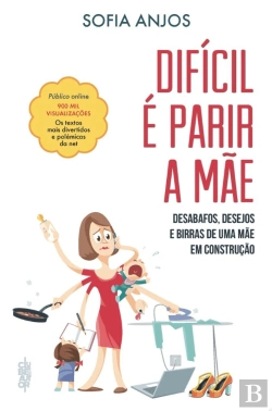 Bertrand.pt - Difícil é Parir a Mãe