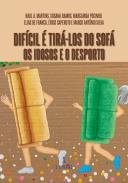 Difícil é Tirá-los do Sofá – Os Idosos e o Desporto