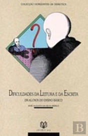 Dificuldades da Leitura e da Escrita em Alunos do Ensino Básico