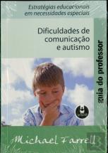 Dificuldades de Comunicação e Autismo - Guia do Professor