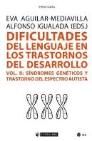 Dificultades Del Lenguaje En Los Trastornos Del Desarrollo (Vol. Ii)