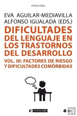 Bertrand.pt - Dificultades Del Lenguaje En Los Trastornos Del Desarrollo (Vol Iii)