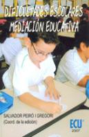 Dificultades Escolares Y Mediacion Educativa