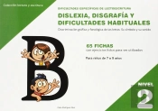 Dificultades Específicas De Lectoescritura: Dislexia, Disgrafía Y Dificultades Habituales