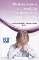Dificultades Y Trastornos Del Aprendizaje Y Del Desarrollo En Infantil Y Primaria. Edición Adaptada