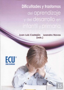 Bertrand.pt - Dificultades Y Trastornos Del Aprendizaje Y Del Desarrollo En Infantil Y Primaria. Edición Adaptada