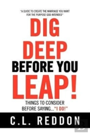Dig Deep Before You Leap: Things To Cons