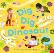 Dig, Dig, Dinosaur