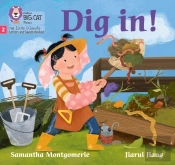 Dig In!
