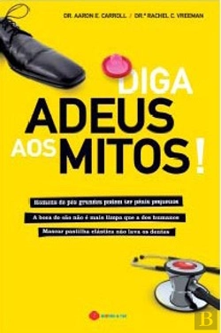 Bertrand.pt - Diga Adeus aos Mitos!