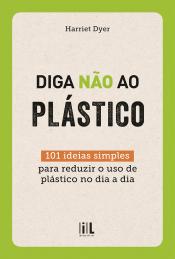 Diga não ao plástico