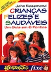 Diga não aos seus Filhos