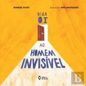 Diga Oi Ao Homem Invisível