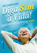 Diga Sim à Vida